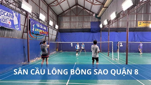 Sân cầu lông quận 8 - Bông Sao