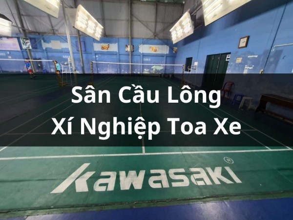 Sân cầu lông và tennis xí nghiệp toa xe Sài Gòn