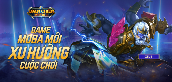 Tổng quan về game Loạn Chiến Mobile